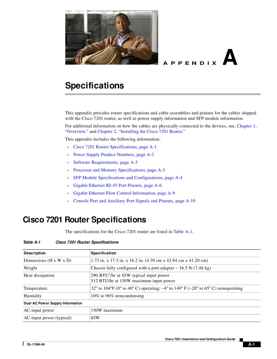 Cisco Systems CISCO7201 manual Cisco 7201 Router Specifications, Description Specification 