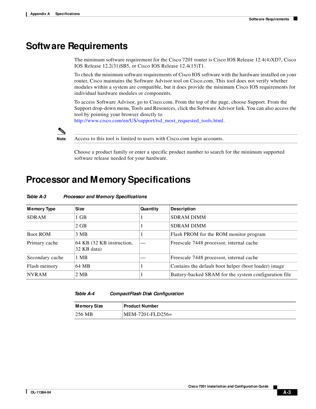 Cisco Systems CISCO7201 Software Requirements, Processor and Memory Specifications, Memory Type Size Quantity Description 