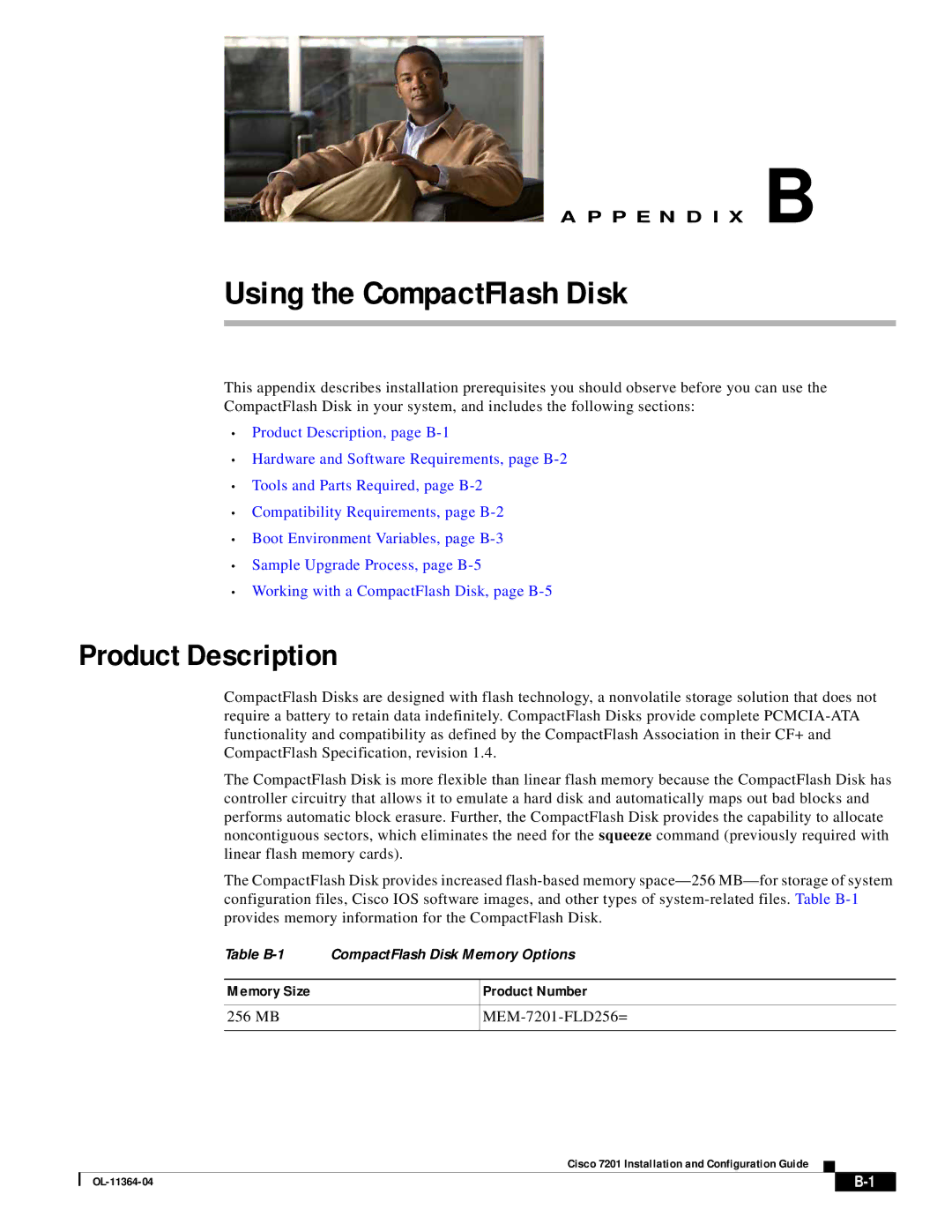 Cisco Systems CISCO7201 manual Using the CompactFlash Disk, Product Description 