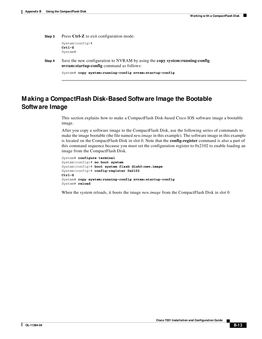 Cisco Systems CISCO7201 manual Press Ctrl-Zto exit configuration mode, Crtl-Z 