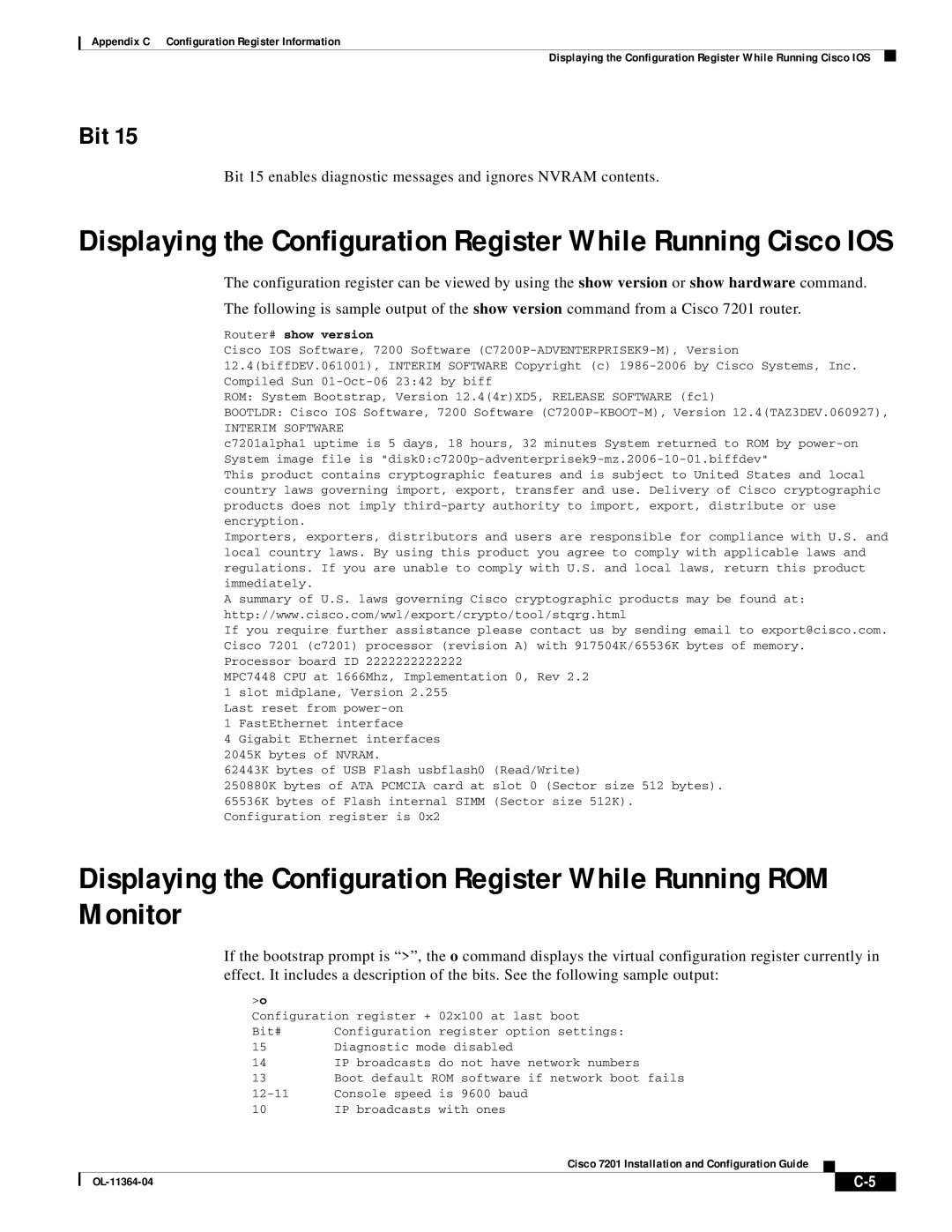 Cisco Systems CISCO7201 manual Register + 02x100 At last boot Bit# 