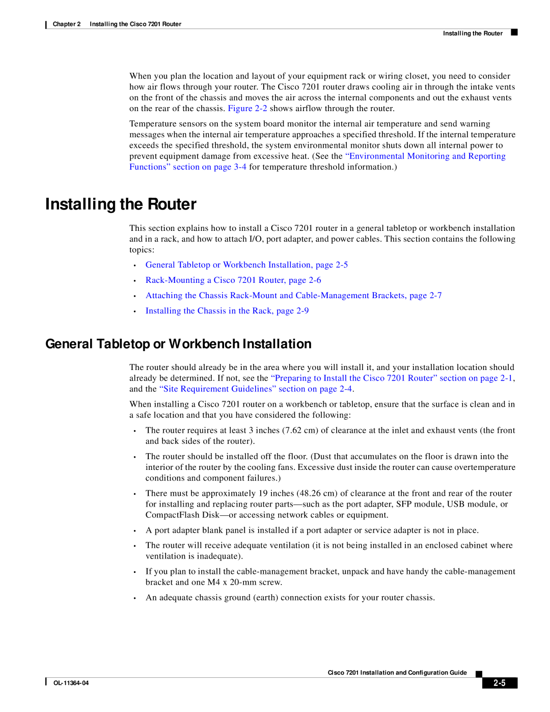 Cisco Systems CISCO7201 manual Installing the Router, General Tabletop or Workbench Installation 