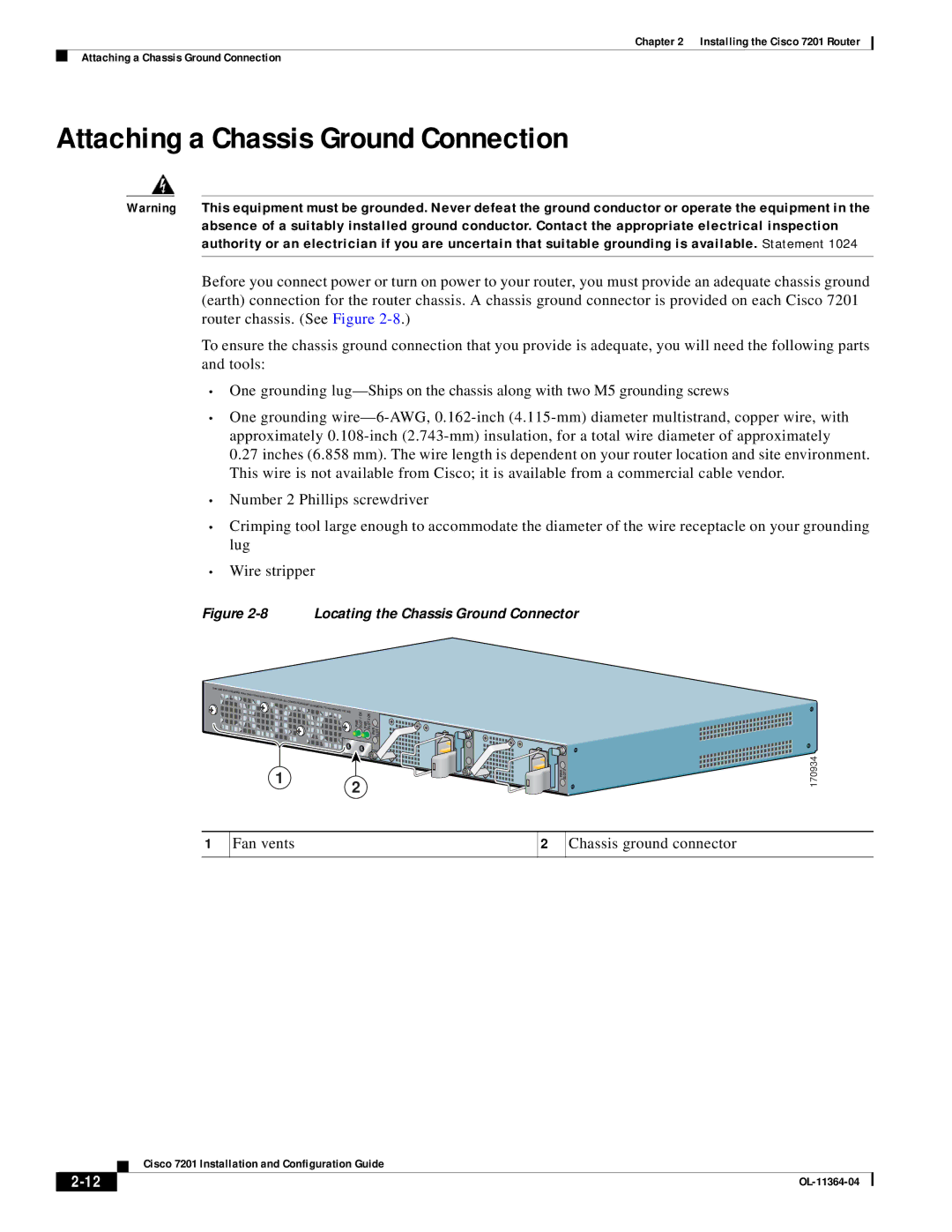 Cisco Systems CISCO7201 manual Attaching a Chassis Ground Connection, Fan vents Chassis ground connector 