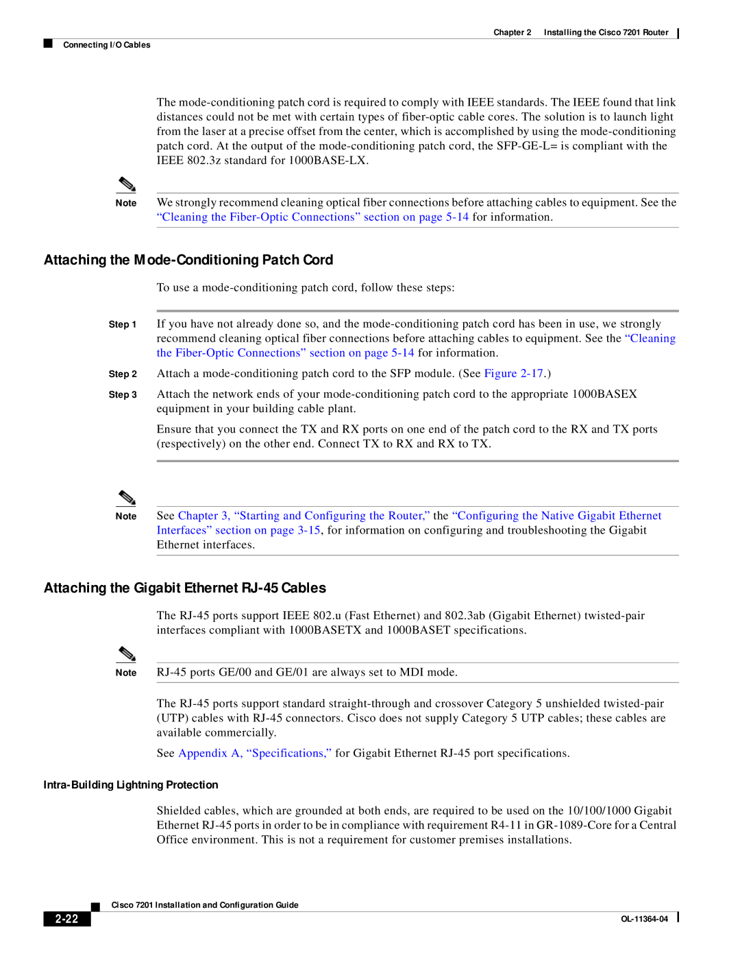 Cisco Systems CISCO7201 manual Attaching the Mode-Conditioning Patch Cord, Attaching the Gigabit Ethernet RJ-45 Cables 