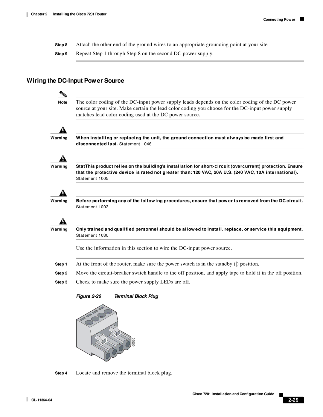 Cisco Systems CISCO7201 manual Wiring the DC-Input Power Source, Locate and remove the terminal block plug 