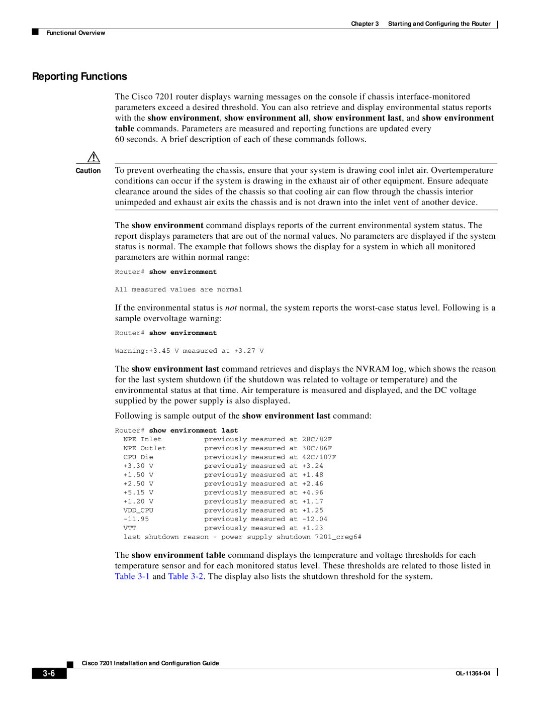 Cisco Systems CISCO7201 manual Reporting Functions, Router# show environment last 