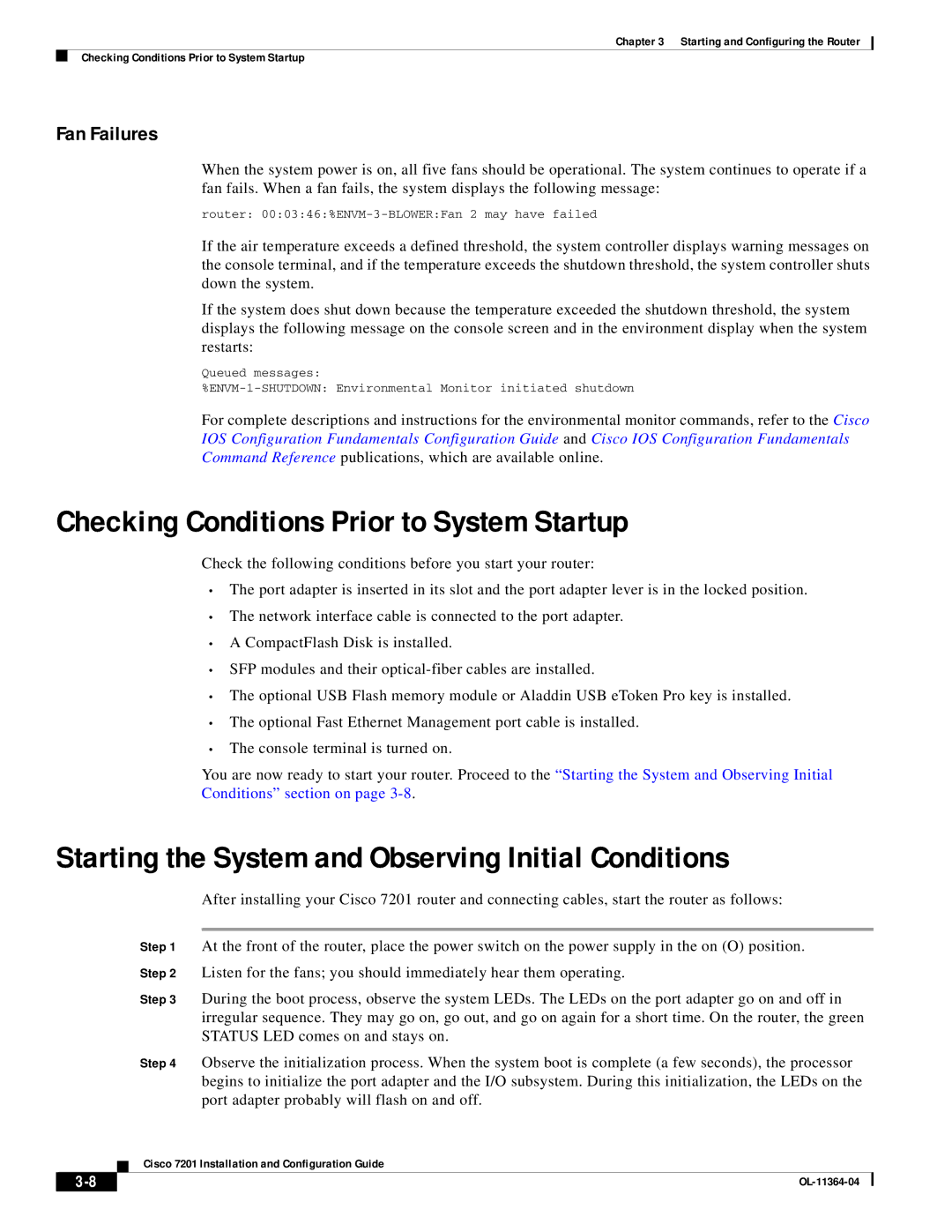 Cisco Systems CISCO7201 Checking Conditions Prior to System Startup, Starting the System and Observing Initial Conditions 