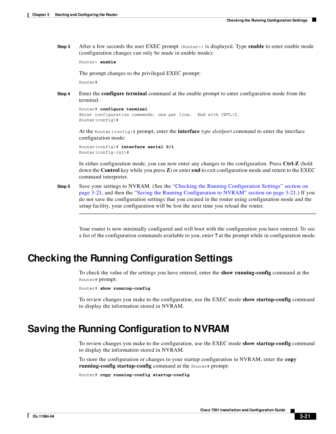 Cisco Systems CISCO7201 manual Checking the Running Configuration Settings, Saving the Running Configuration to Nvram 