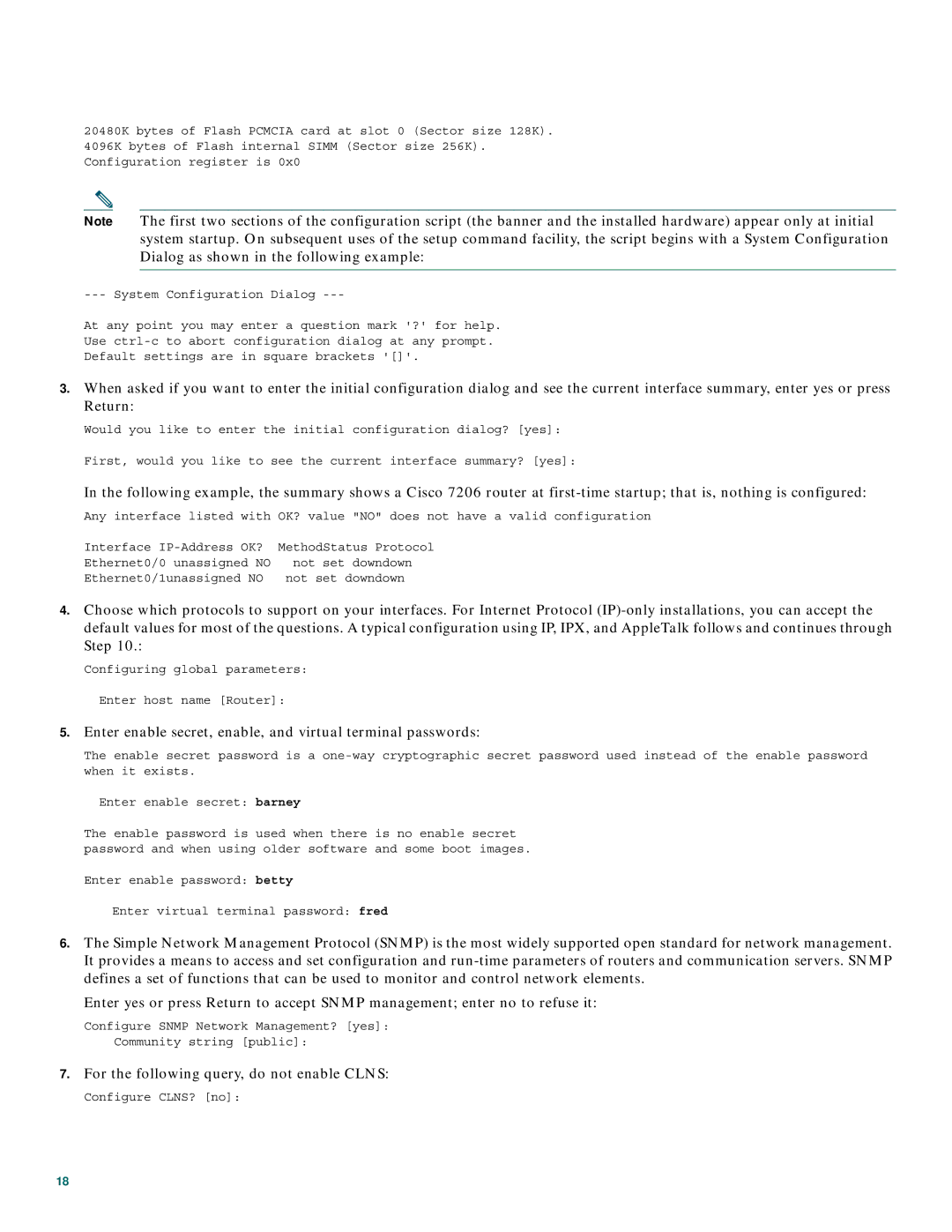 Cisco Systems CISCO7206 quick start For the following query, do not enable Clns 