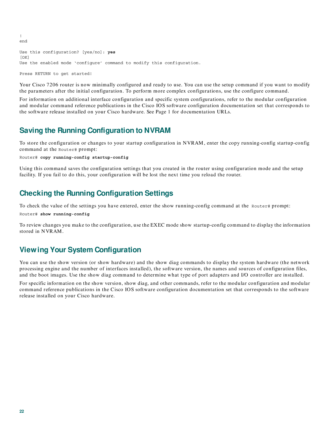 Cisco Systems CISCO7206 quick start Saving the Running Configuration to Nvram, Checking the Running Configuration Settings 