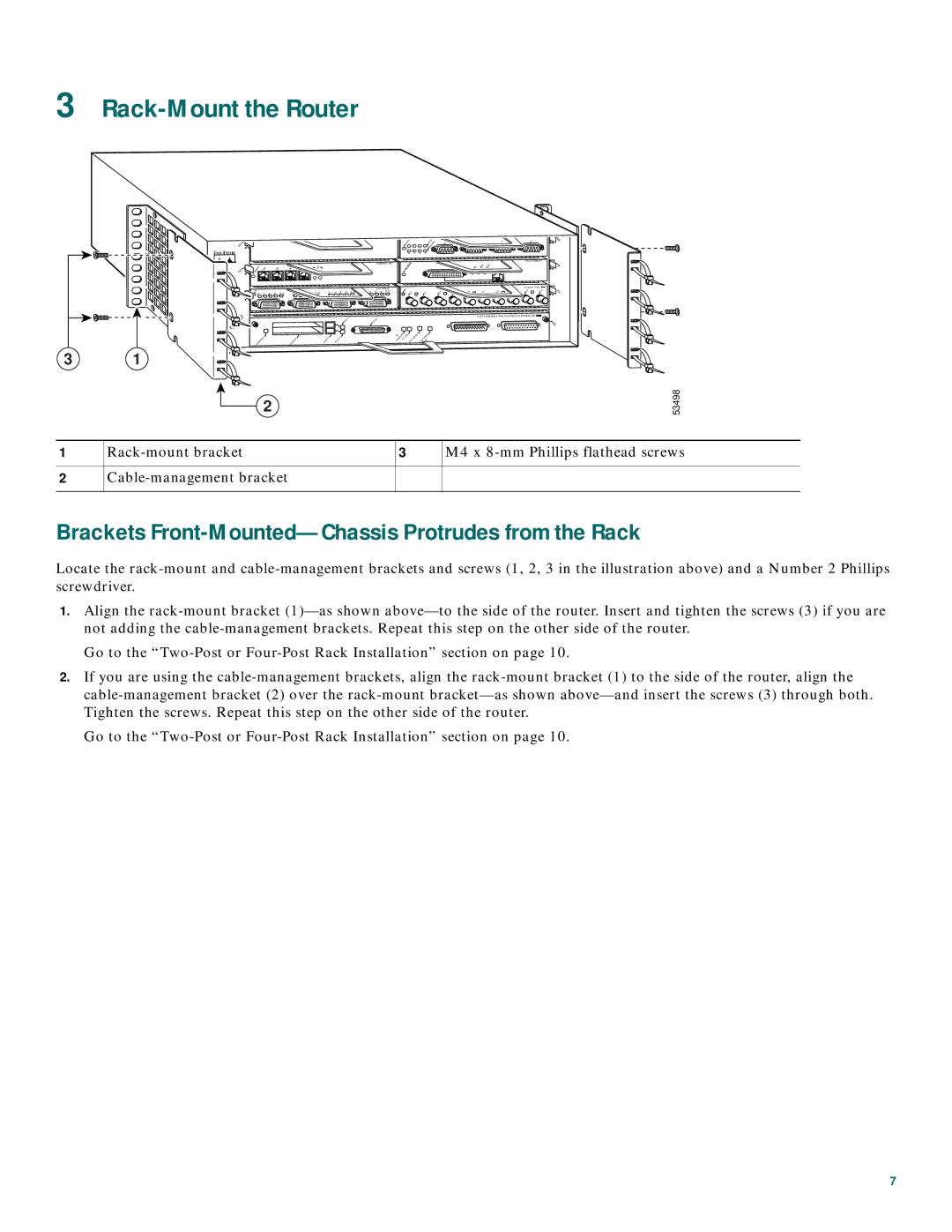 Cisco Systems CISCO7206 quick start Rack-Mount the Router, Brackets Front-Mounted-Chassis Protrudes from the Rack 