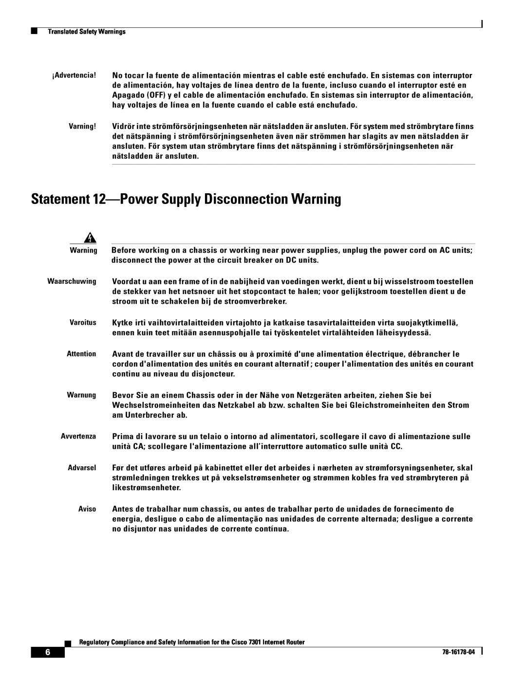 Cisco Systems CISCO7301 manual Statement 12-Power Supply Disconnection Warning 