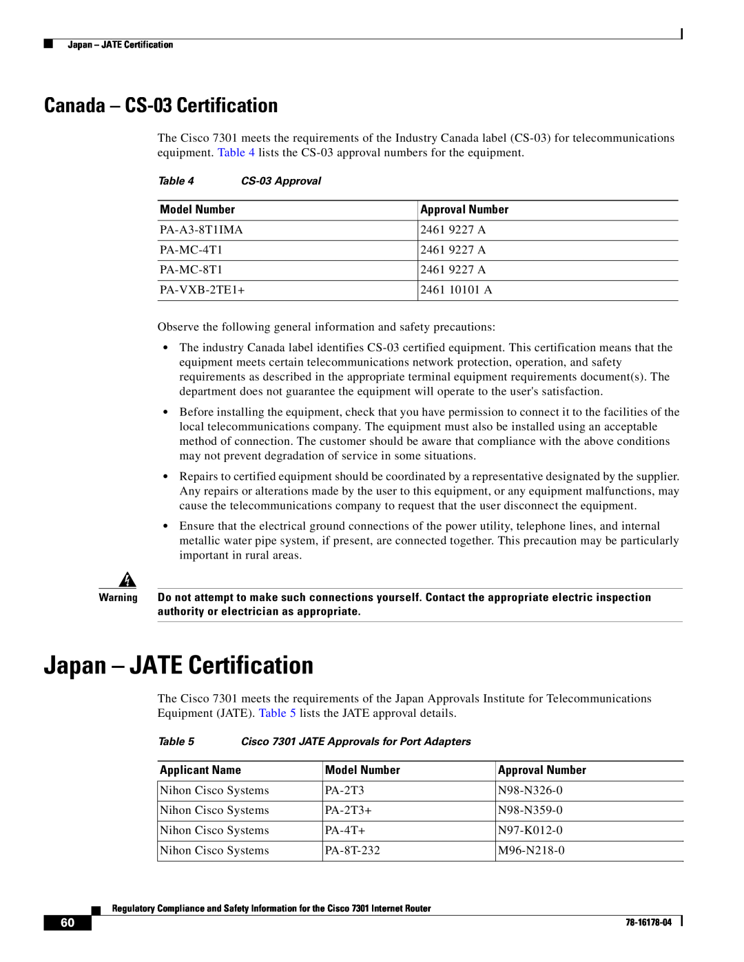 Cisco Systems CISCO7301 manual Japan - JATE Certification, Canada - CS-03 Certification 