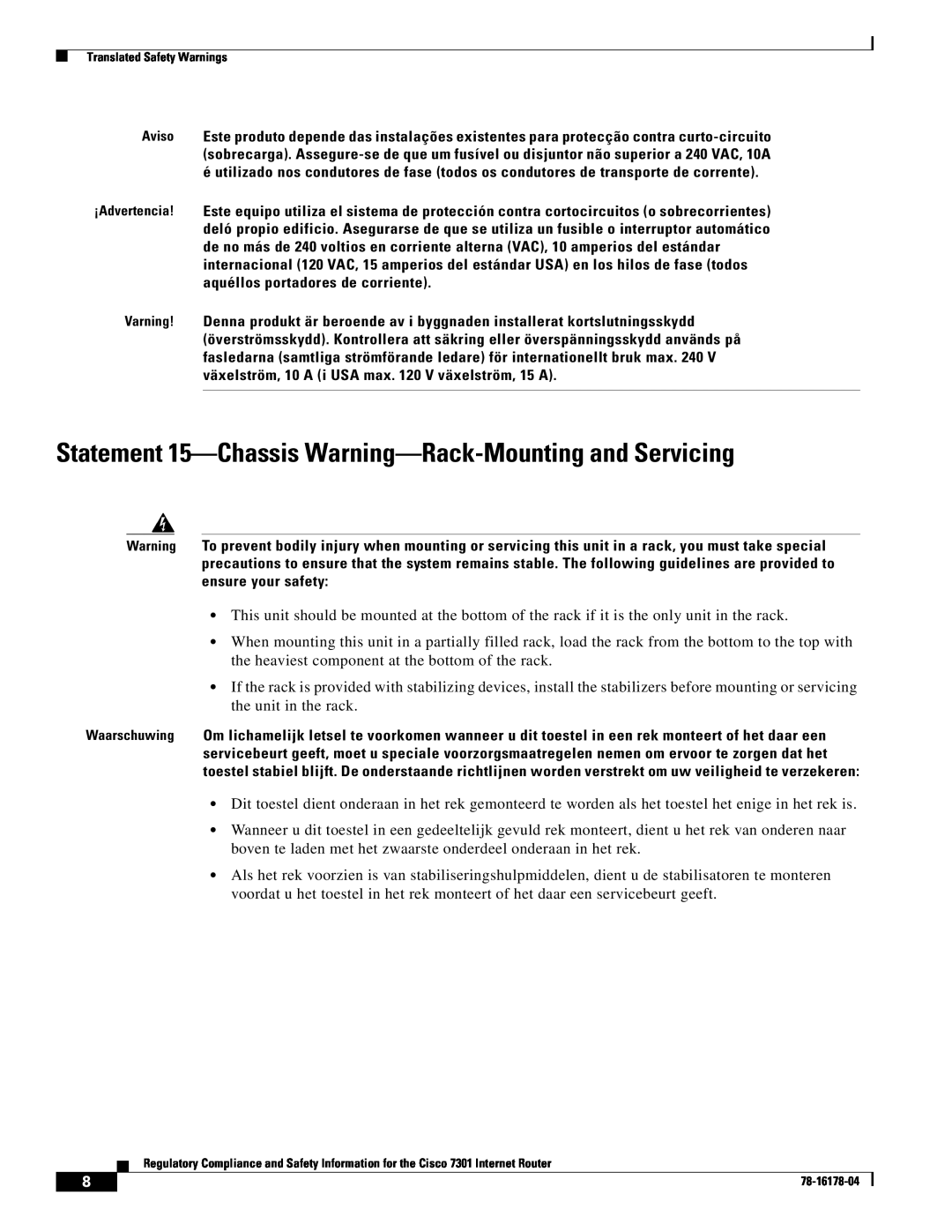 Cisco Systems CISCO7301 manual Statement 15-Chassis Warning-Rack-Mounting and Servicing 