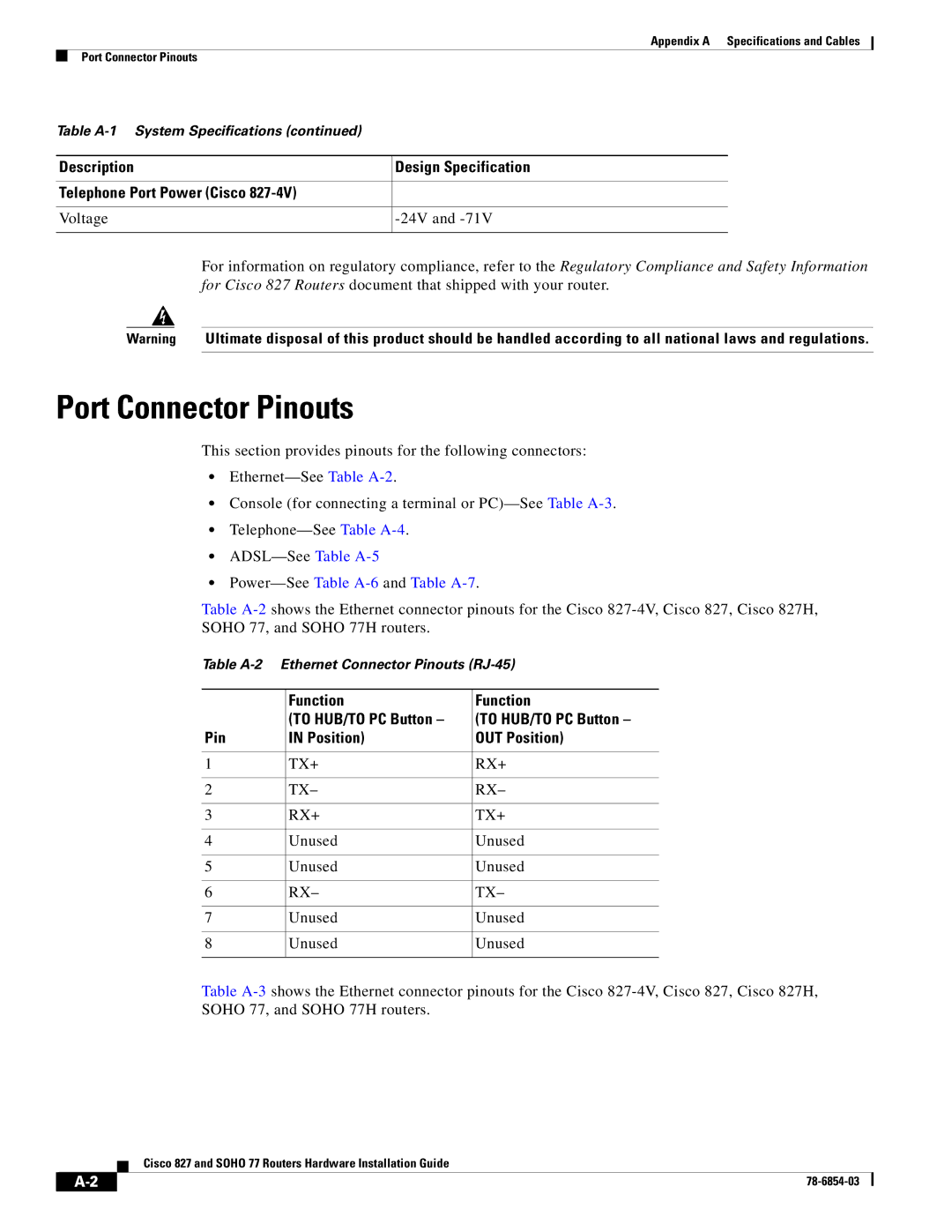 Cisco Systems CISCO827 Port Connector Pinouts, Description Design Specification Telephone Port Power Cisco, Tx+ Rx+ 