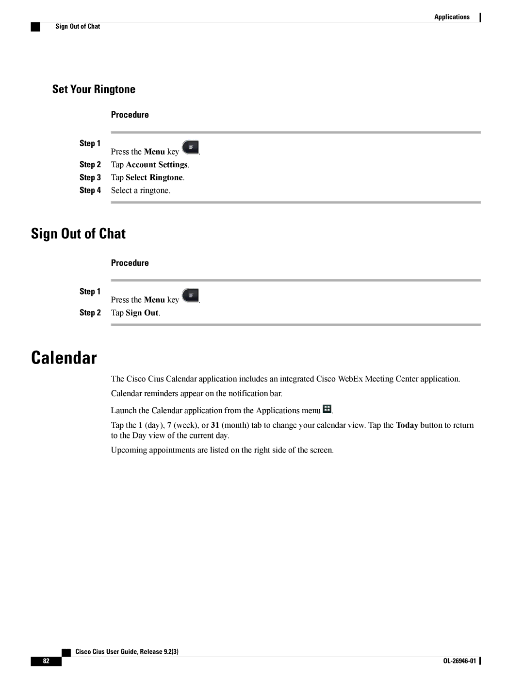 Cisco Systems CiscoCius manual Calendar, Sign Out of Chat, Set Your Ringtone, Tap Sign Out 