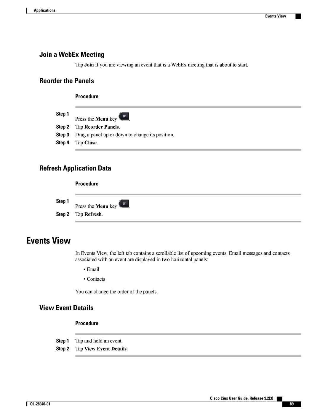 Cisco Systems CiscoCius manual Events View, Join a WebEx Meeting, Reorder the Panels, Refresh Application Data 