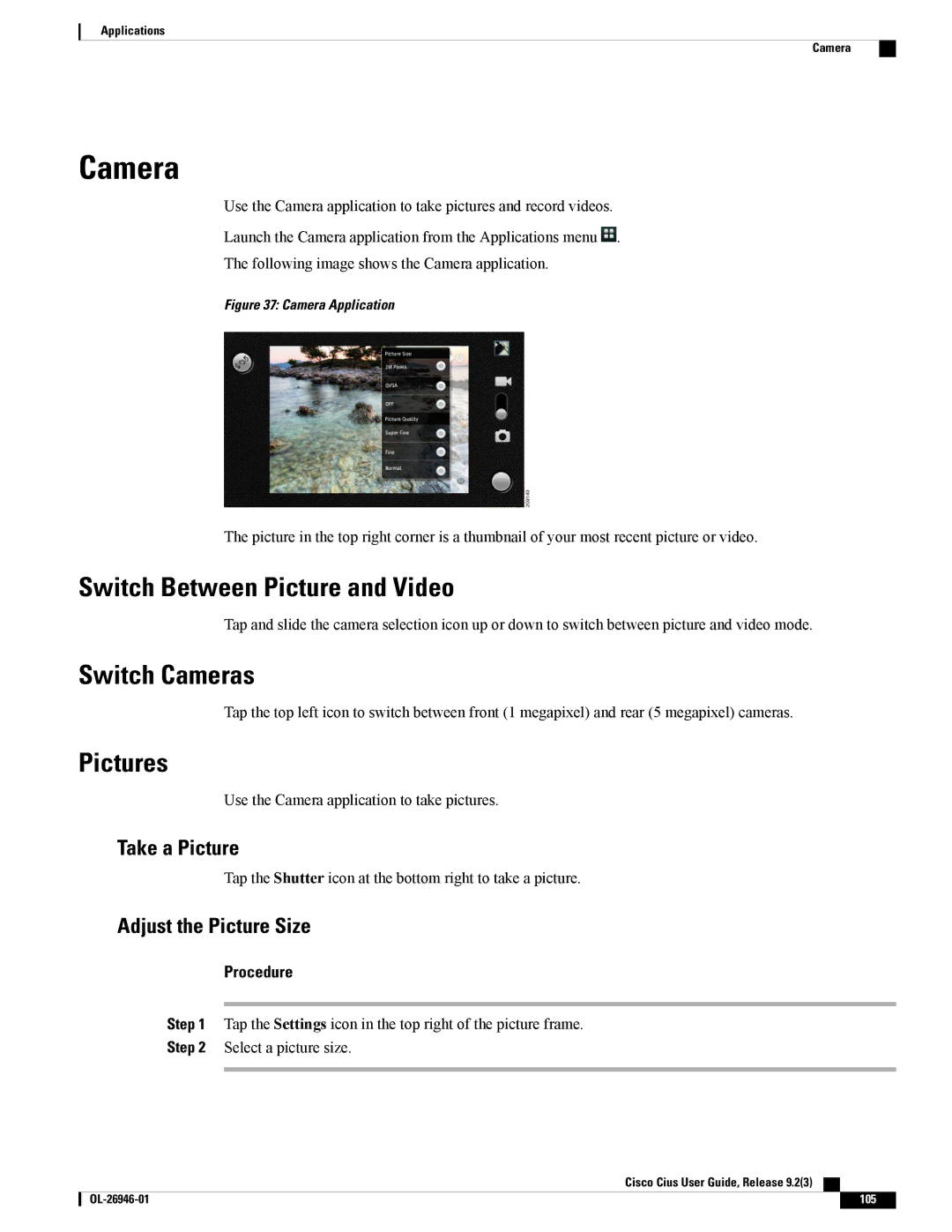 Cisco Systems CiscoCius manual Switch Between Picture and Video, Switch Cameras, Pictures 