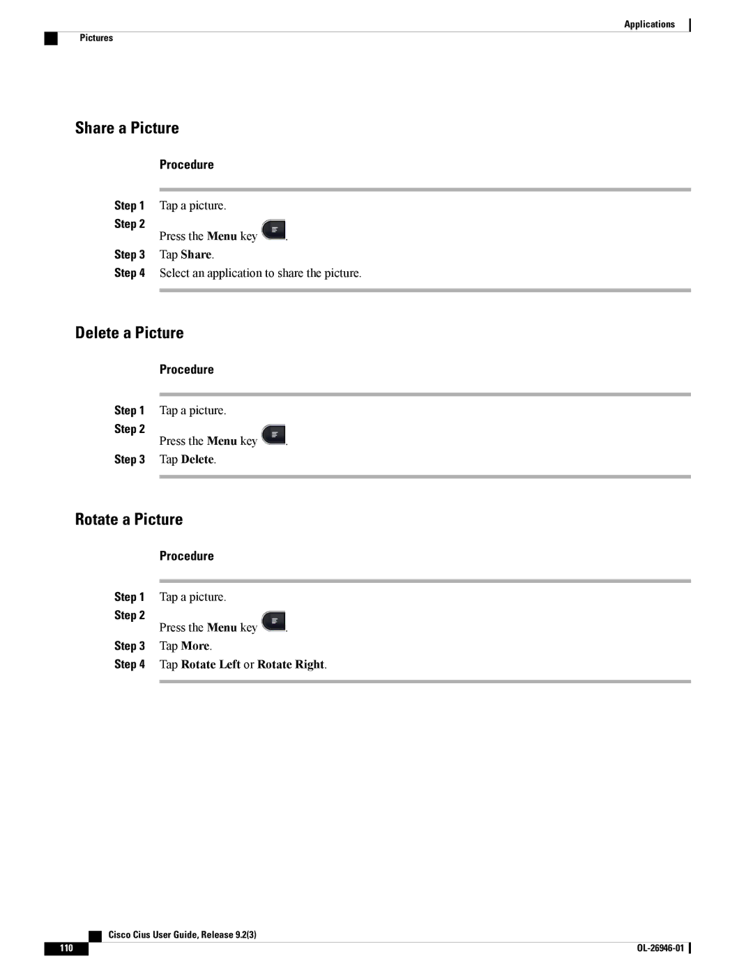 Cisco Systems CiscoCius manual Share a Picture, Delete a Picture, Rotate a Picture, Tap Rotate Left or Rotate Right 