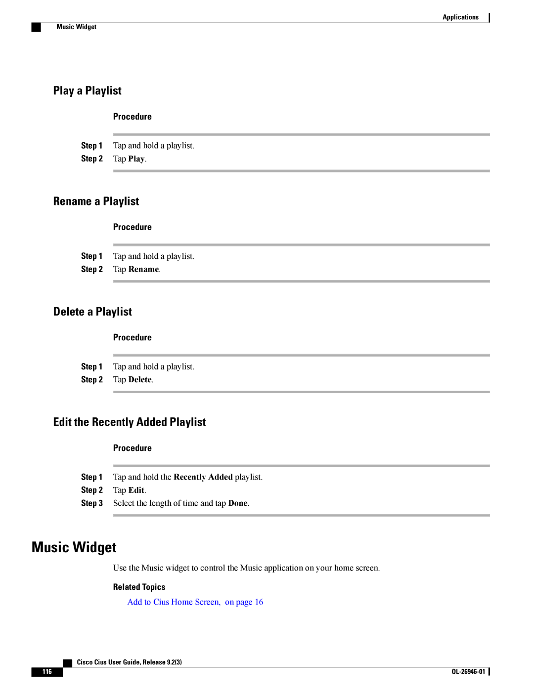 Cisco Systems CiscoCius manual Music Widget, Play a Playlist, Rename a Playlist, Delete a Playlist 