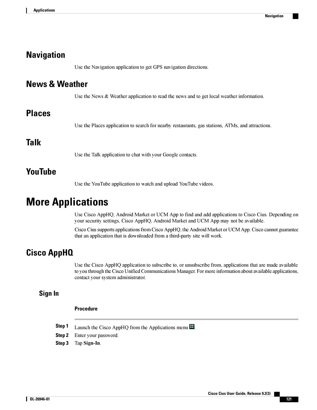 Cisco Systems CiscoCius manual More Applications 