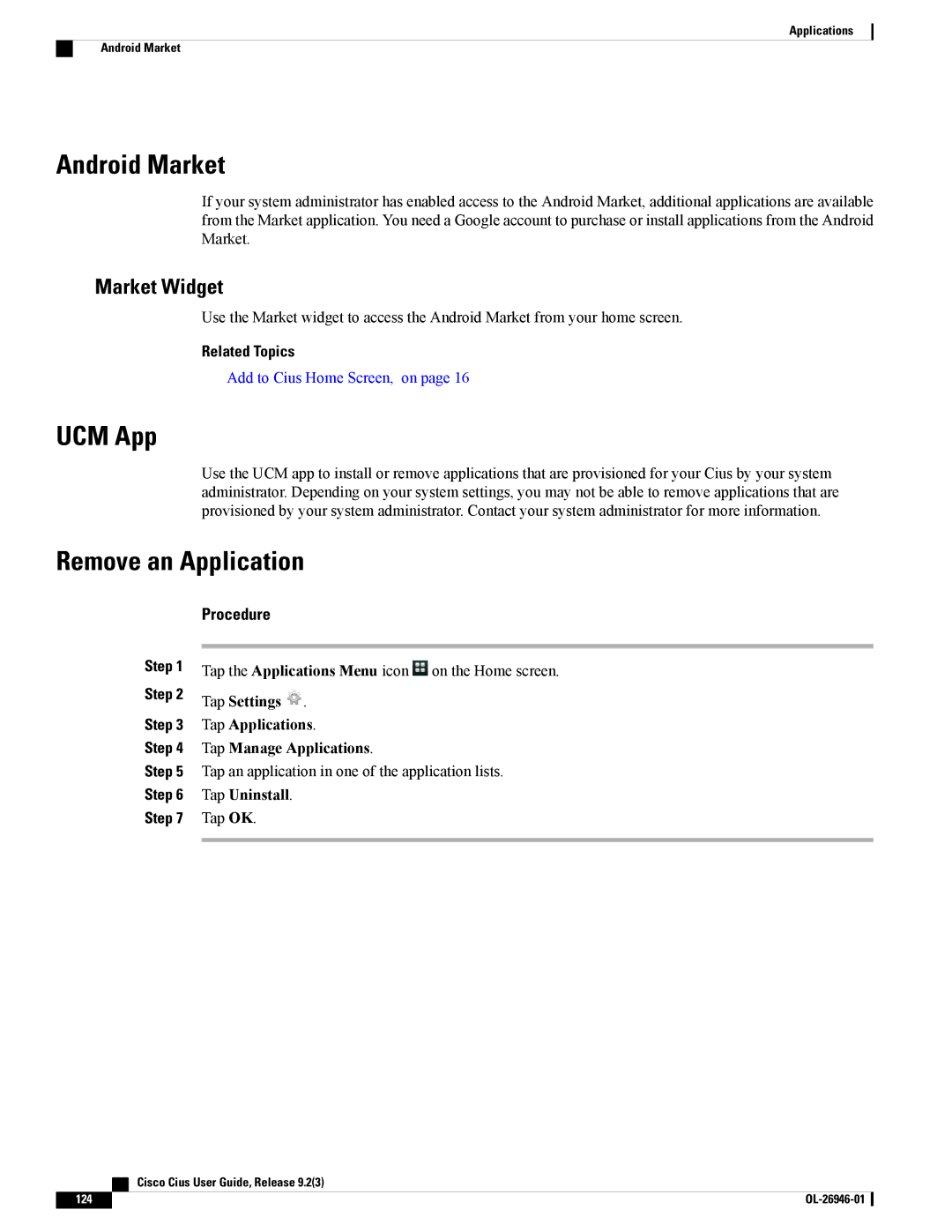 Cisco Systems CiscoCius manual Android Market, UCM App, Remove an Application, Market Widget 