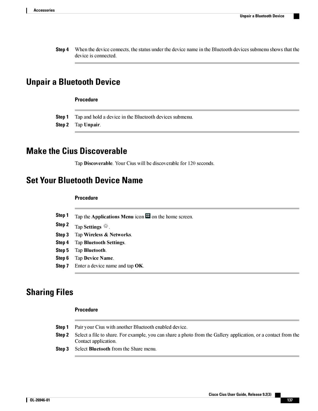 Cisco Systems CiscoCius manual Unpair a Bluetooth Device, Make the Cius Discoverable, Set Your Bluetooth Device Name 