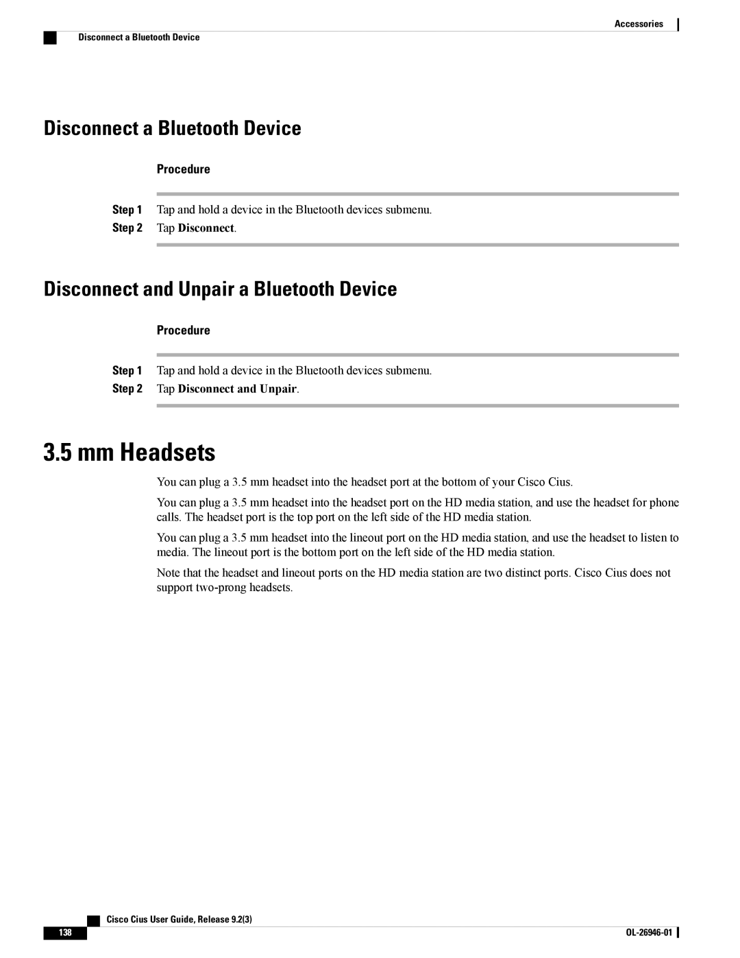 Cisco Systems CiscoCius manual Mm Headsets, Disconnect a Bluetooth Device, Disconnect and Unpair a Bluetooth Device 