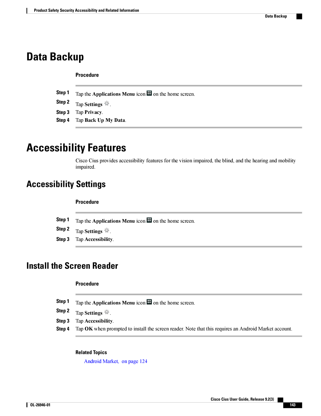 Cisco Systems CiscoCius manual Data Backup, Accessibility Features, Accessibility Settings, Install the Screen Reader 