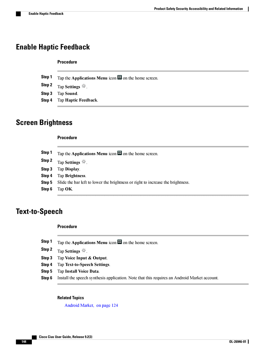 Cisco Systems CiscoCius manual Enable Haptic Feedback, Screen Brightness, Text-to-Speech, Tap Haptic Feedback 