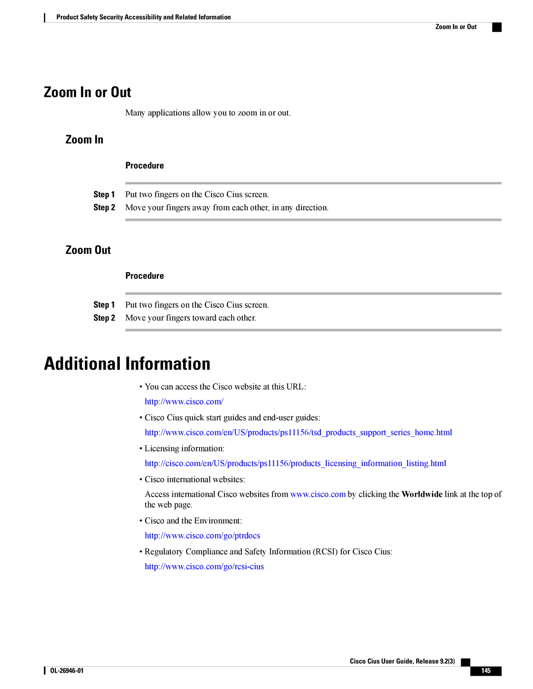 Cisco Systems CiscoCius manual Zoom In or Out, Zoom Out 