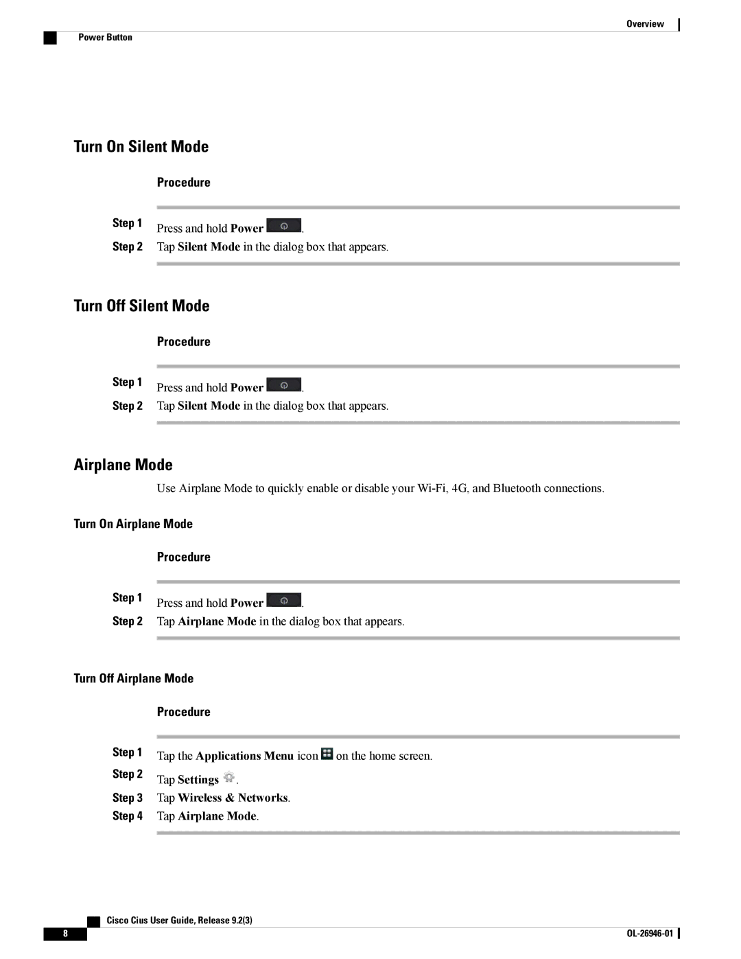 Cisco Systems CiscoCius manual Turn On Silent Mode, Turn Off Silent Mode, Airplane Mode 