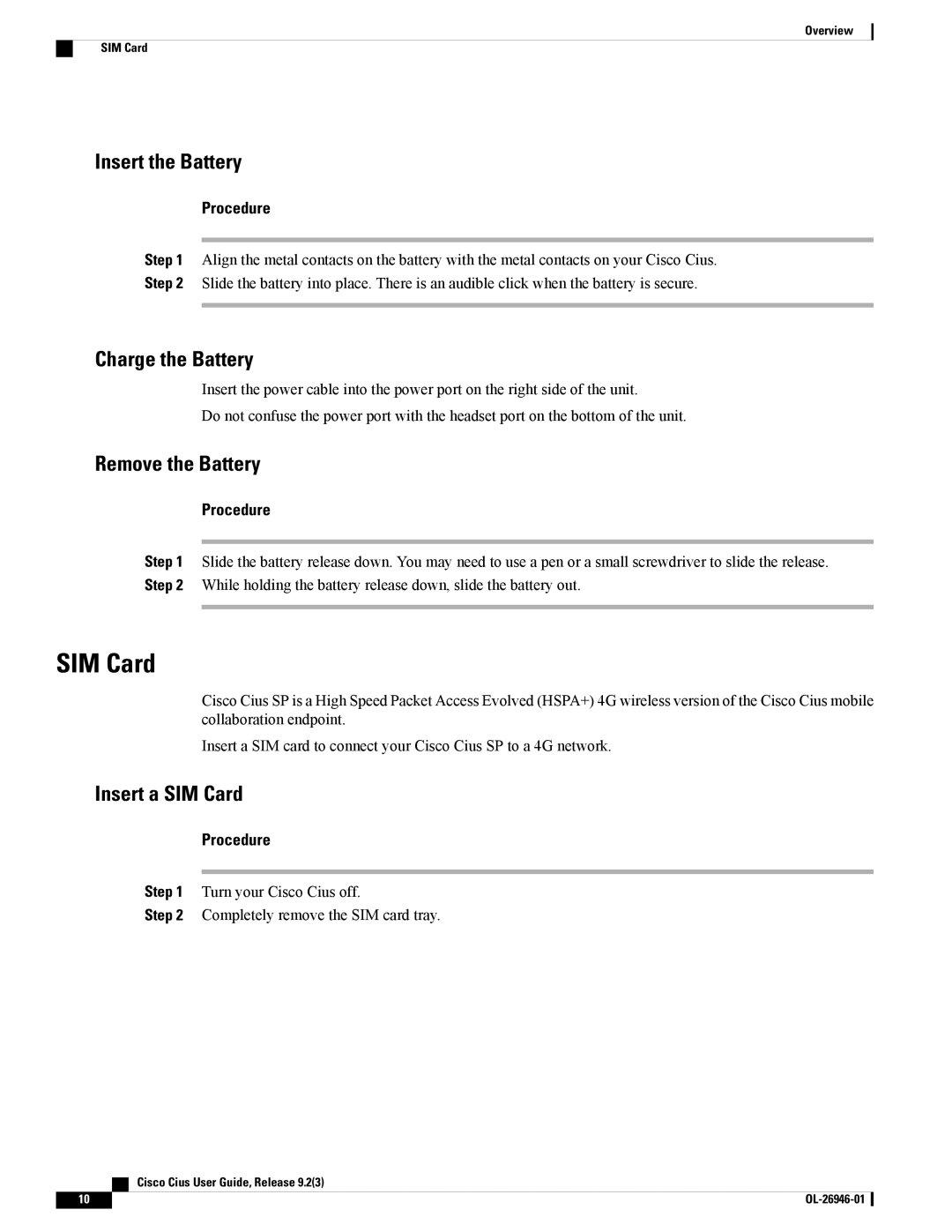 Cisco Systems CiscoCius manual Insert the Battery, Charge the Battery, Remove the Battery, Insert a SIM Card 