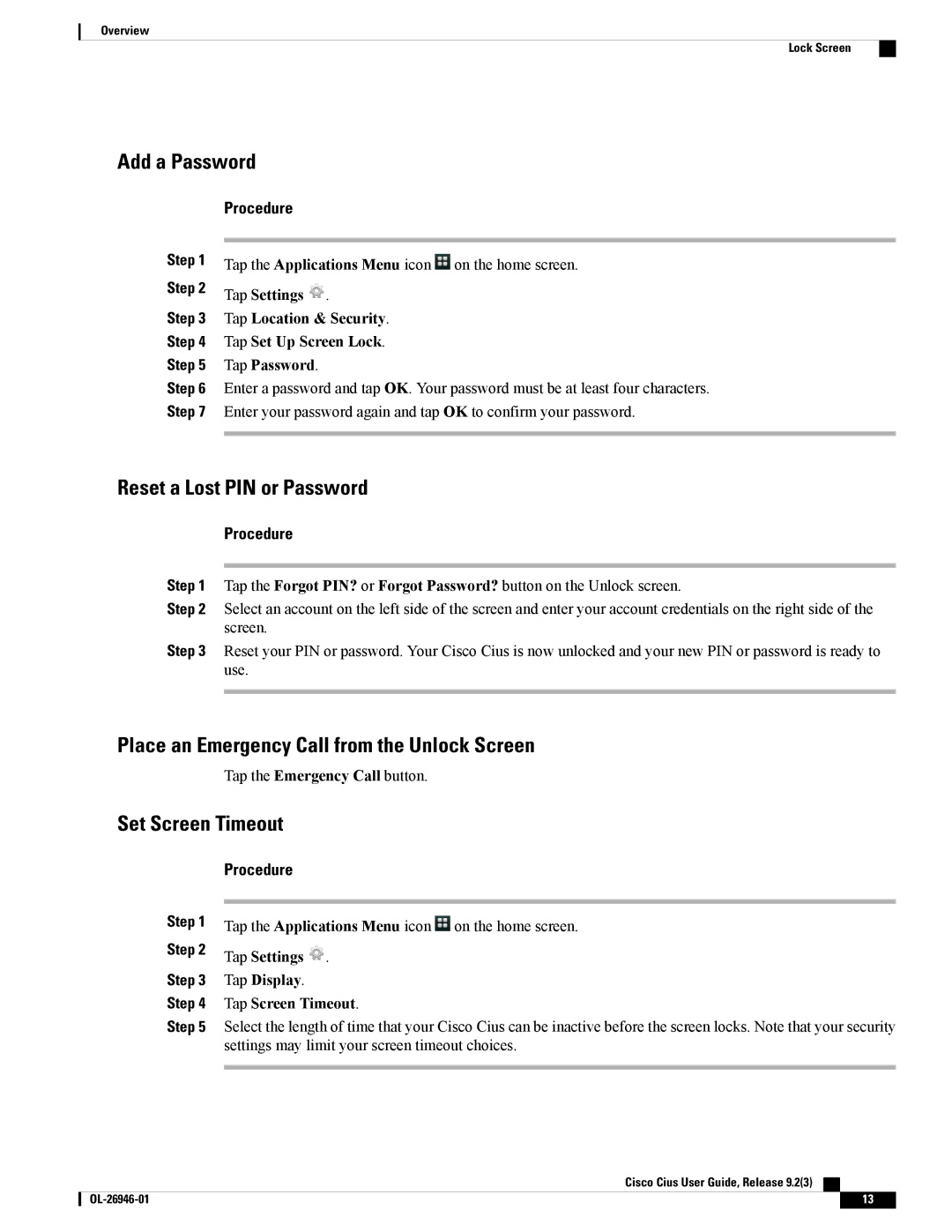 Cisco Systems CiscoCius manual Add a Password, Reset a Lost PIN or Password, Place an Emergency Call from the Unlock Screen 