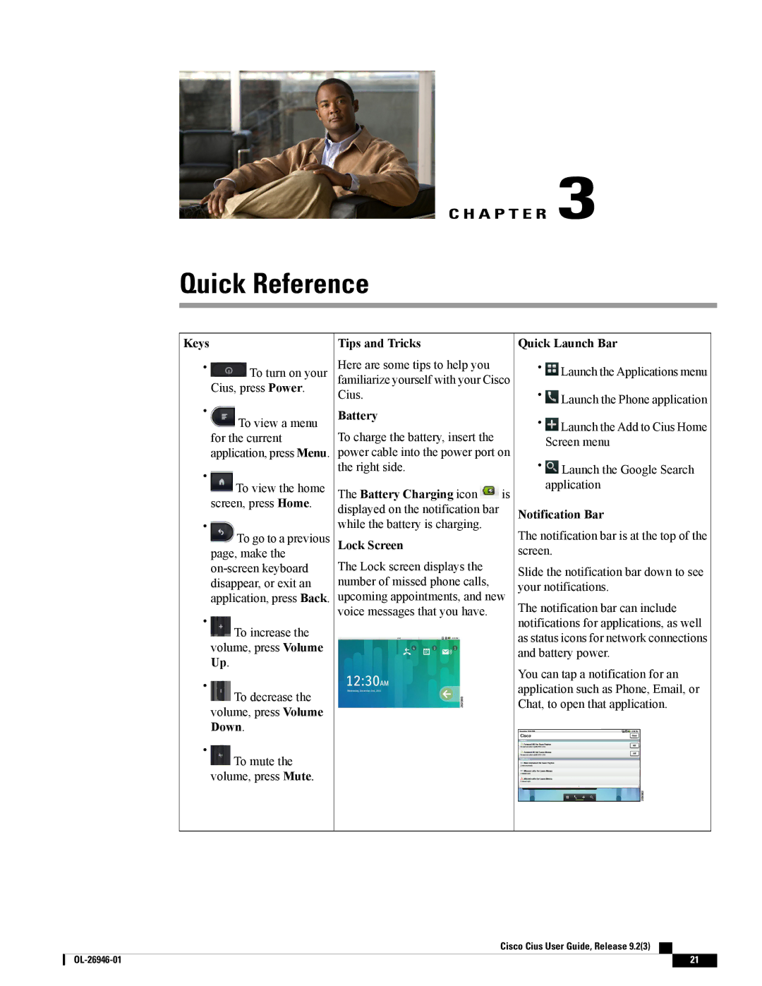 Cisco Systems CiscoCius manual Keys Tips and Tricks Quick Launch Bar, Battery, Notification Bar 