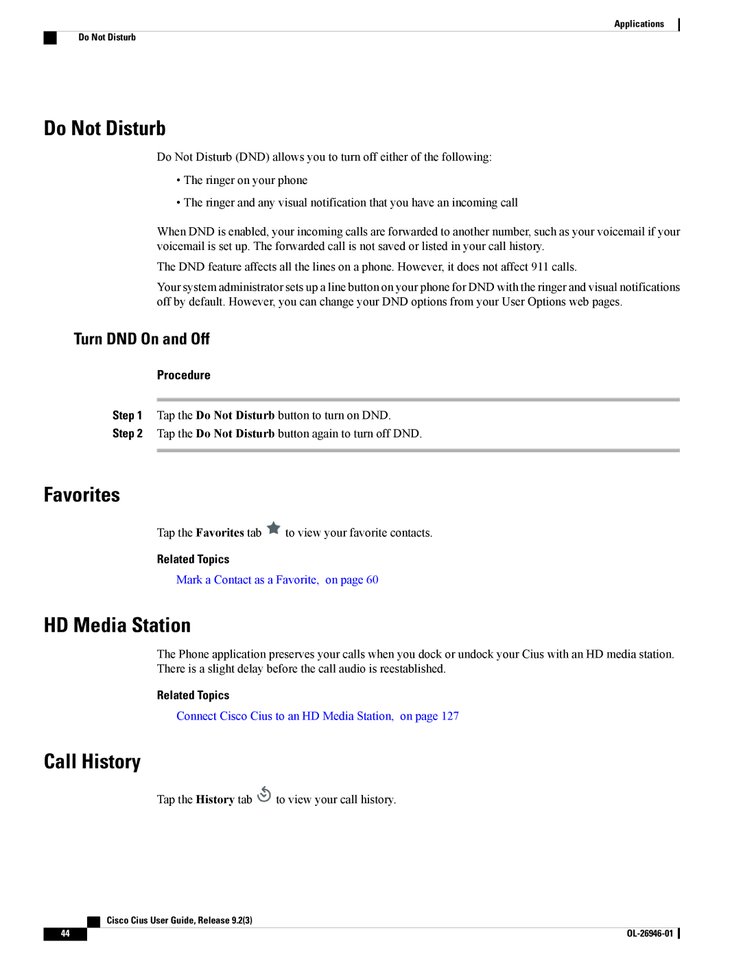 Cisco Systems CiscoCius manual Do Not Disturb, Favorites, HD Media Station, Call History, Turn DND On and Off 