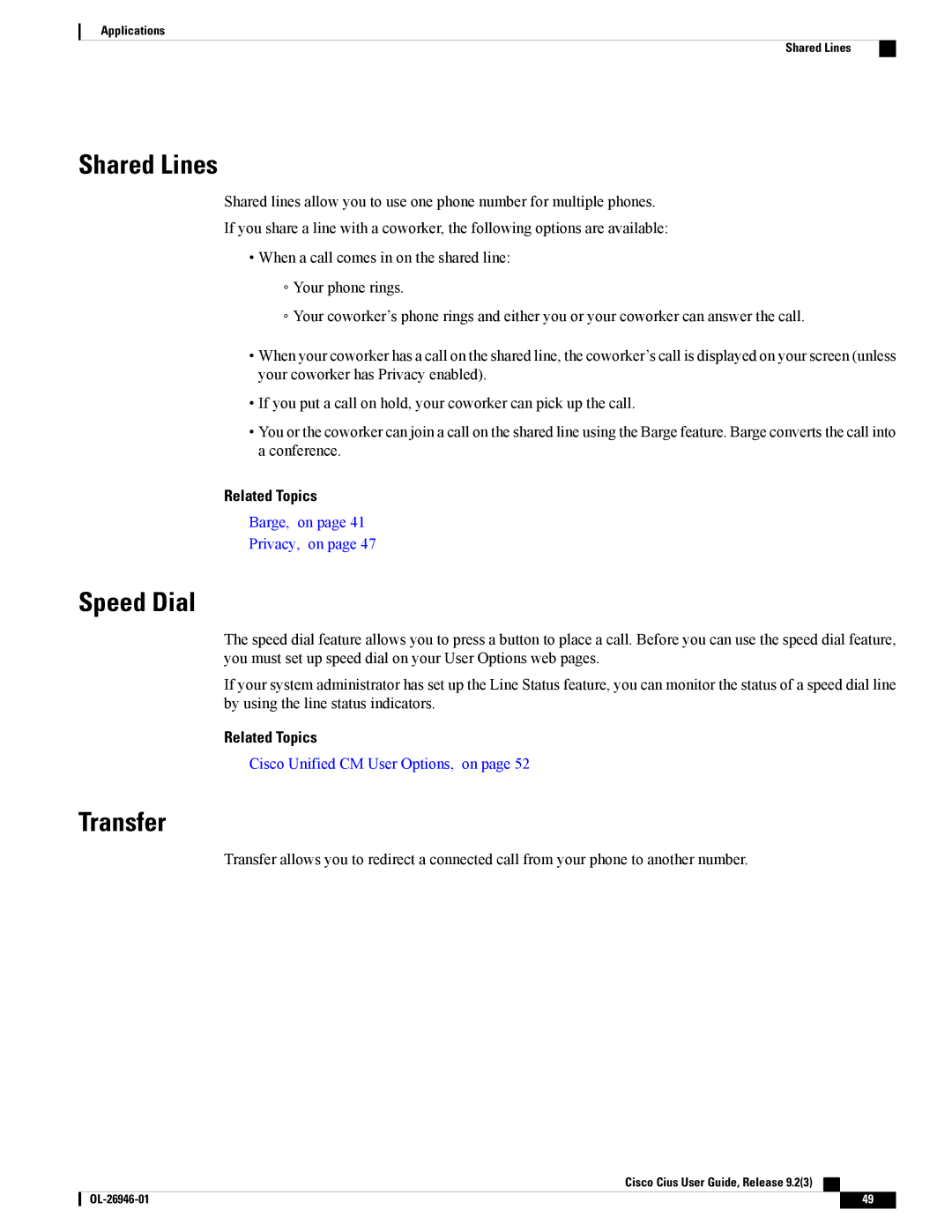 Cisco Systems CiscoCius manual Shared Lines, Speed Dial, Transfer 