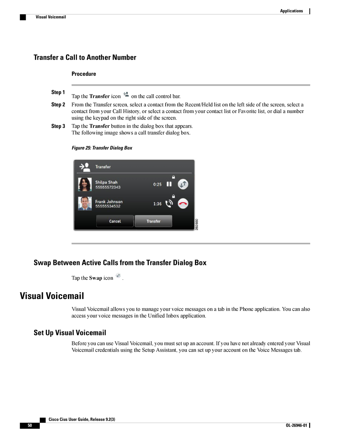 Cisco Systems CiscoCius manual Transfer a Call to Another Number, Set Up Visual Voicemail 