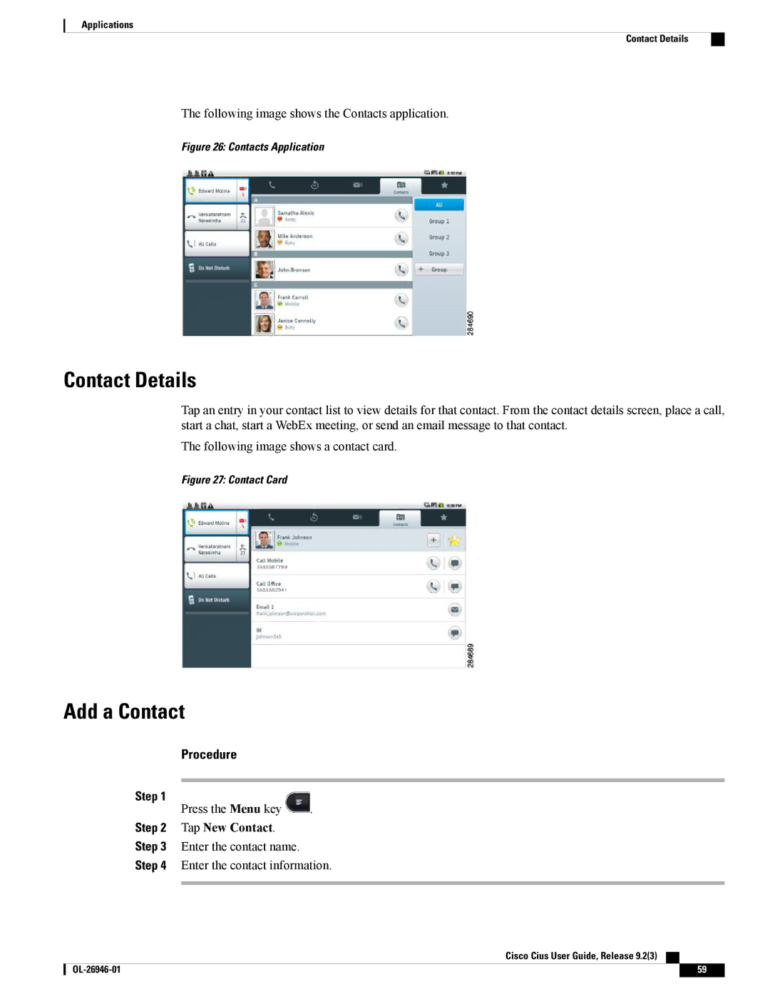 Cisco Systems CiscoCius manual Contact Details, Add a Contact, Tap New Contact 