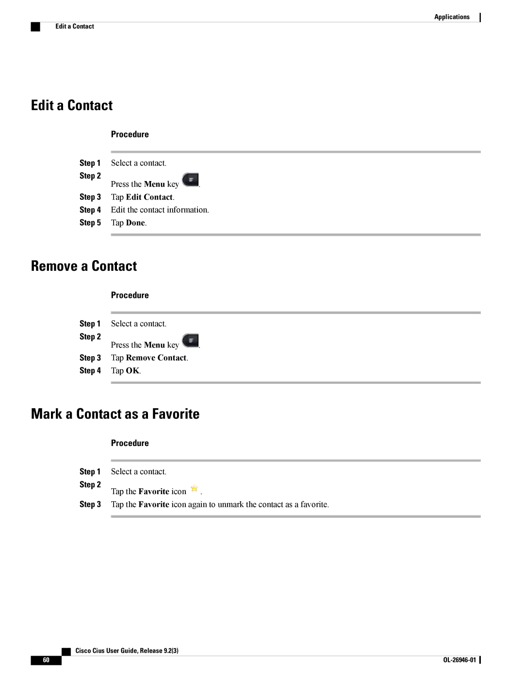 Cisco Systems CiscoCius manual Edit a Contact, Remove a Contact, Mark a Contact as a Favorite, Tap Edit Contact 