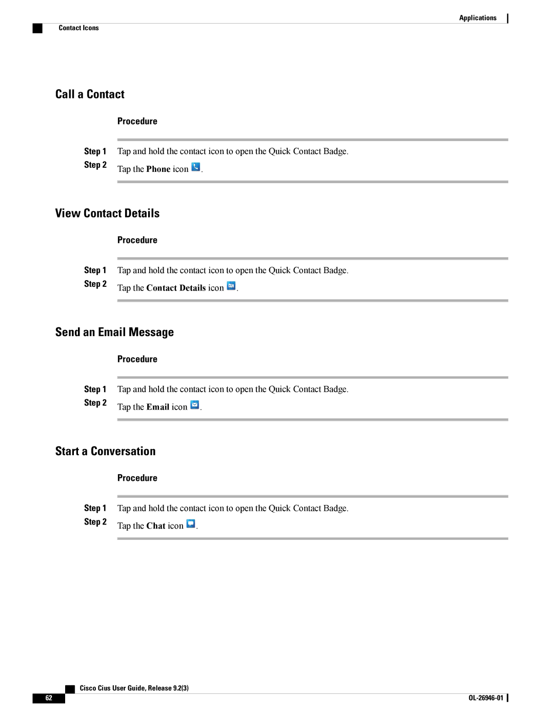 Cisco Systems CiscoCius manual Call a Contact, View Contact Details, Send an Email Message, Start a Conversation 