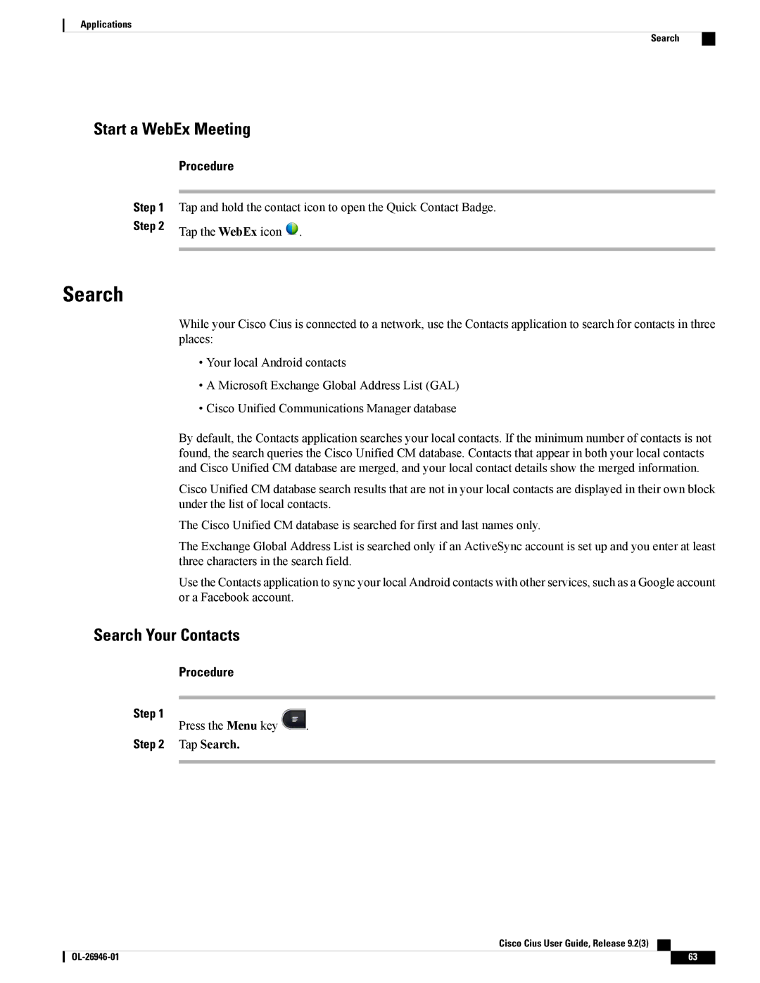 Cisco Systems CiscoCius manual Start a WebEx Meeting, Search Your Contacts, Tap Search 