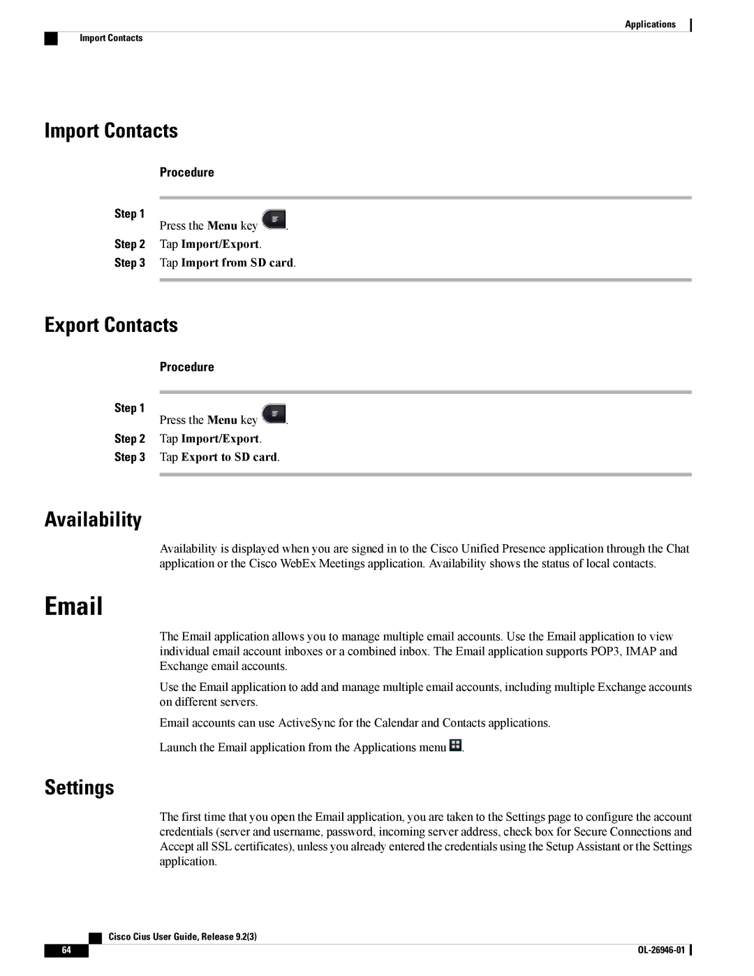 Cisco Systems CiscoCius manual Import Contacts, Export Contacts, Availability, Settings 