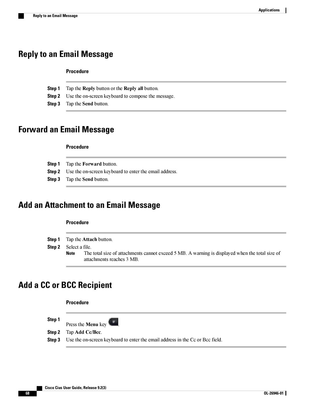 Cisco Systems CiscoCius manual Reply to an Email Message, Forward an Email Message, Add an Attachment to an Email Message 