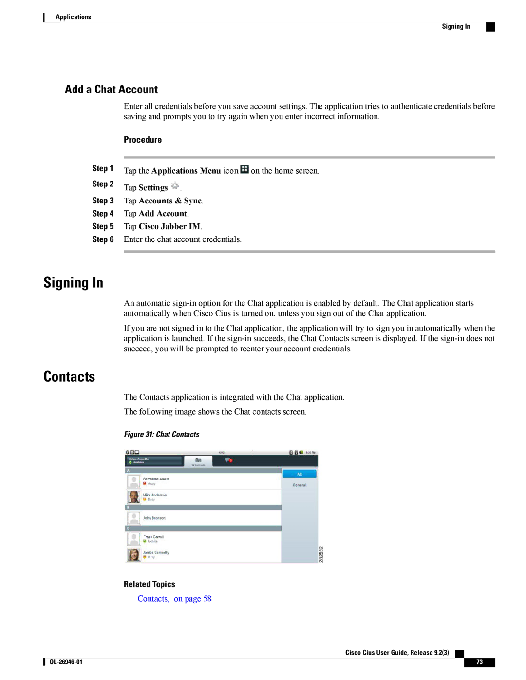 Cisco Systems CiscoCius manual Signing, Add a Chat Account 