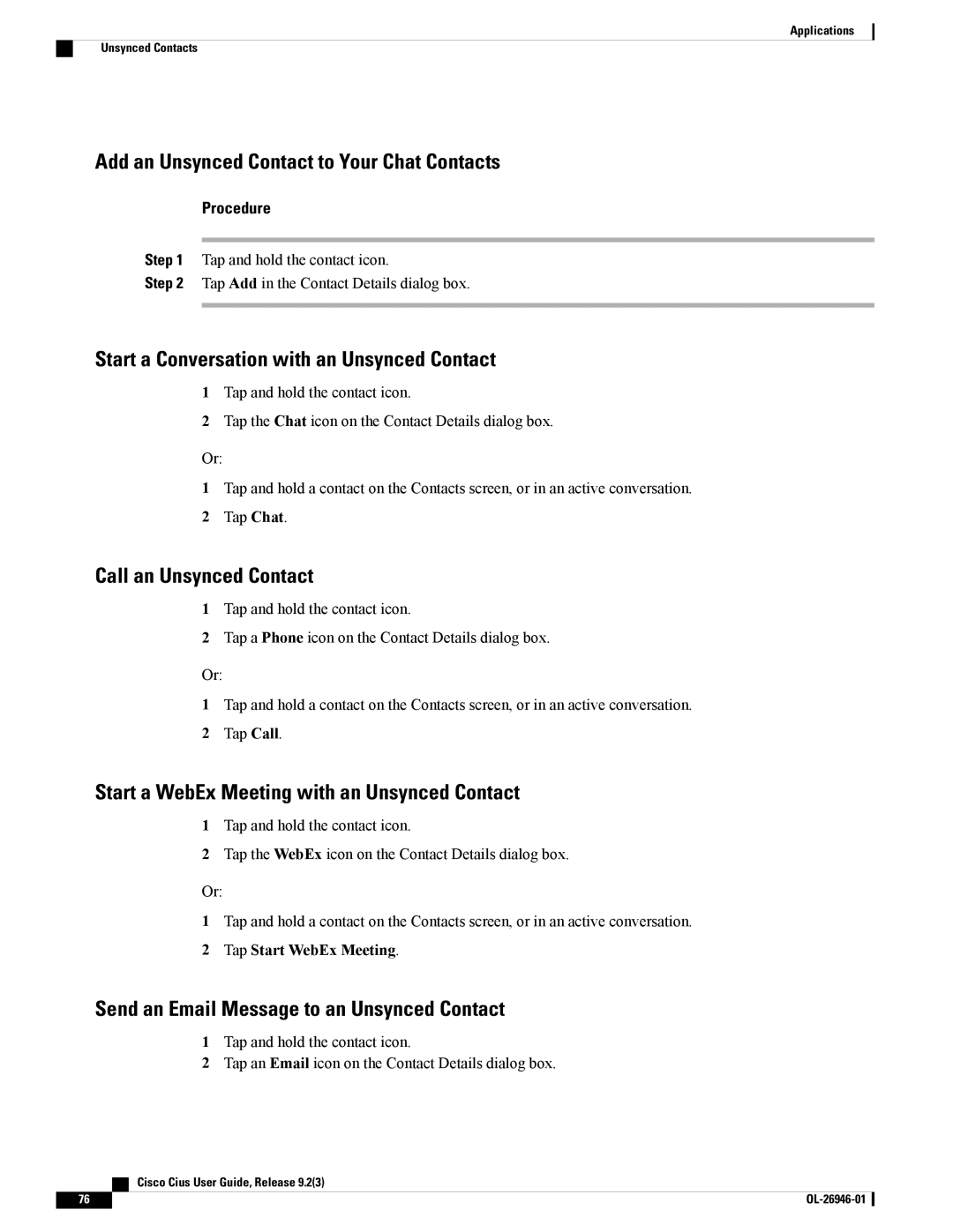 Cisco Systems CiscoCius manual Add an Unsynced Contact to Your Chat Contacts, Start a Conversation with an Unsynced Contact 