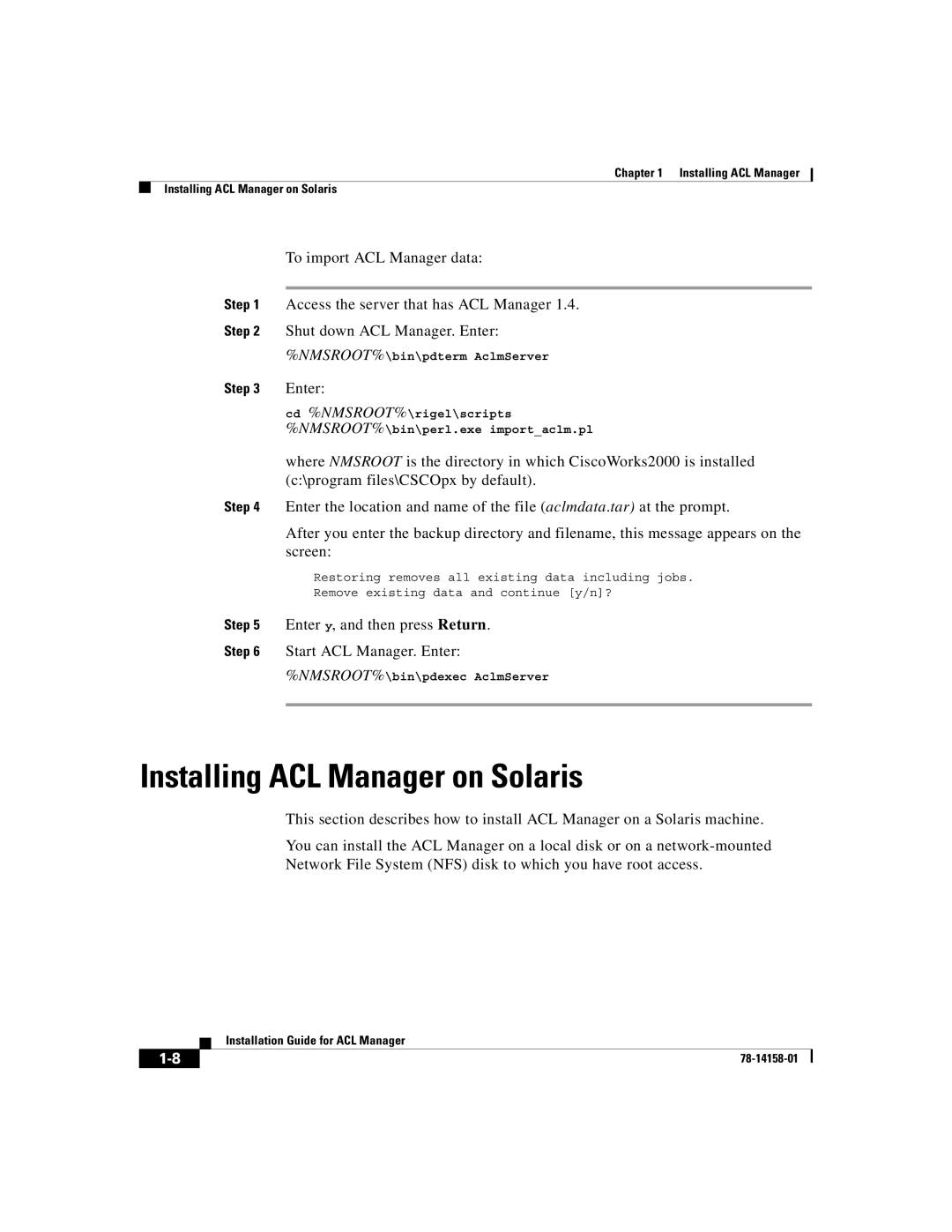 Cisco Systems CiscoWorks2000 manual Installing ACL Manager on Solaris, Nmsroot% 