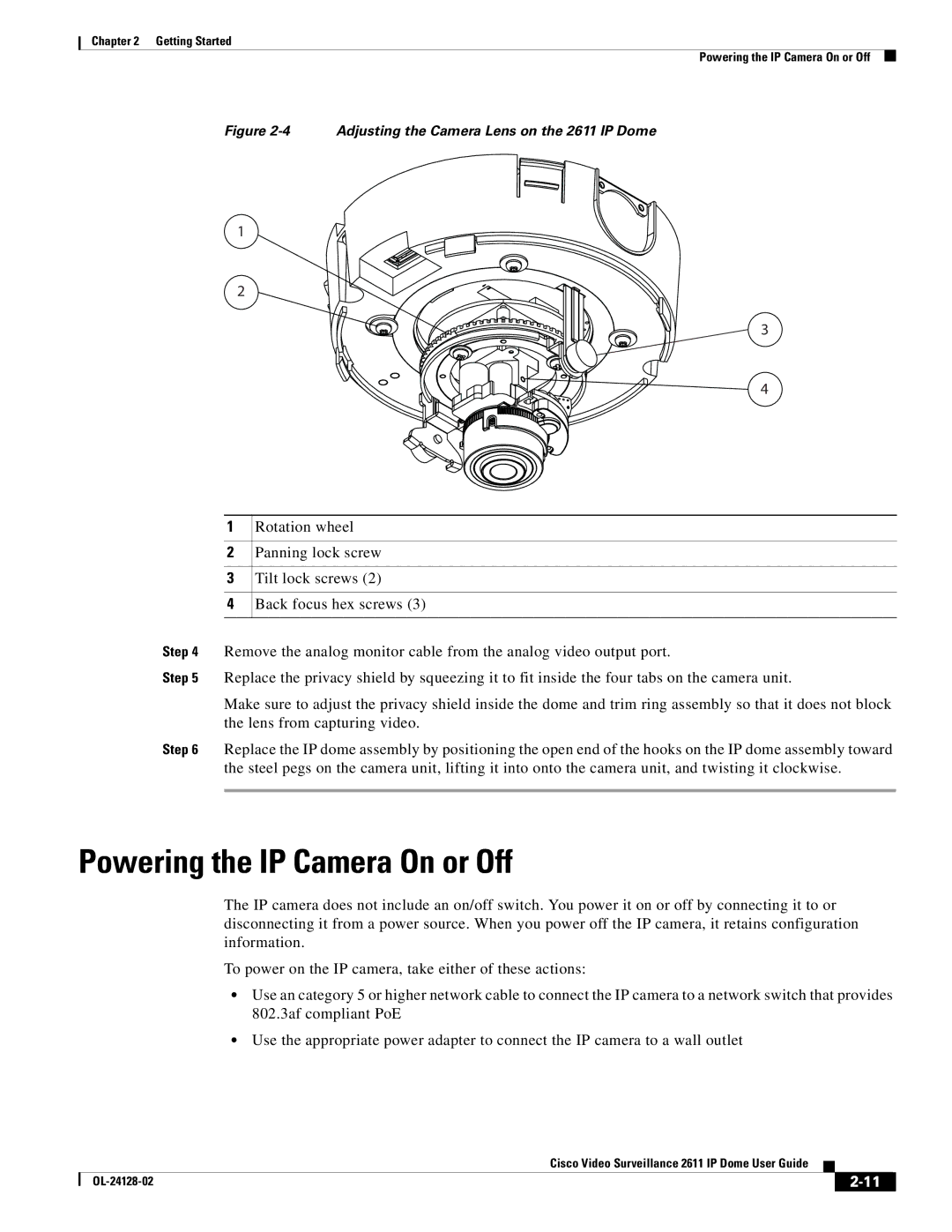 Cisco Systems CIVIS-IPC-2611 manual Powering the IP Camera On or Off, Adjusting the Camera Lens on the 2611 IP Dome 