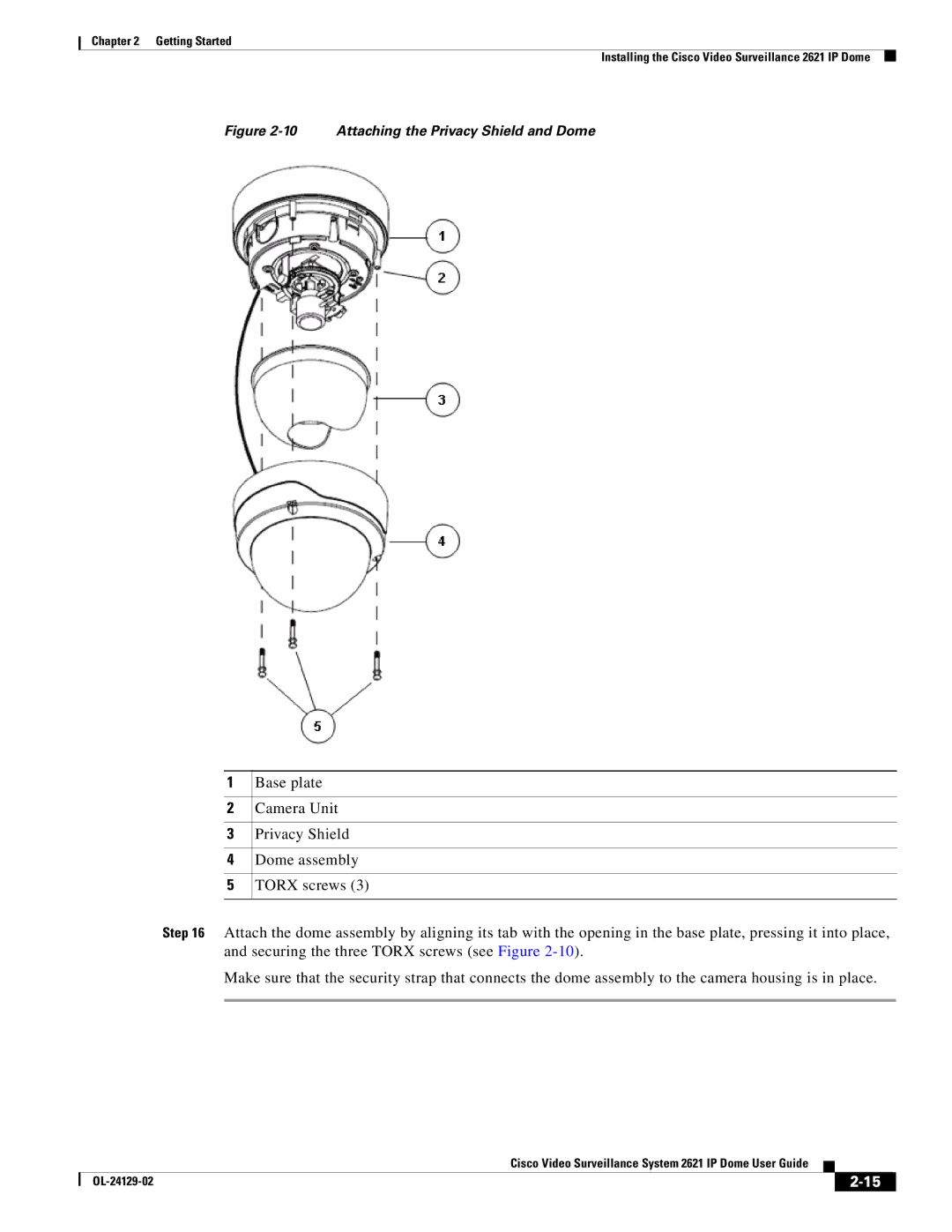 Cisco Systems CIVS-IPC-2621V manual Attaching the Privacy Shield and Dome 