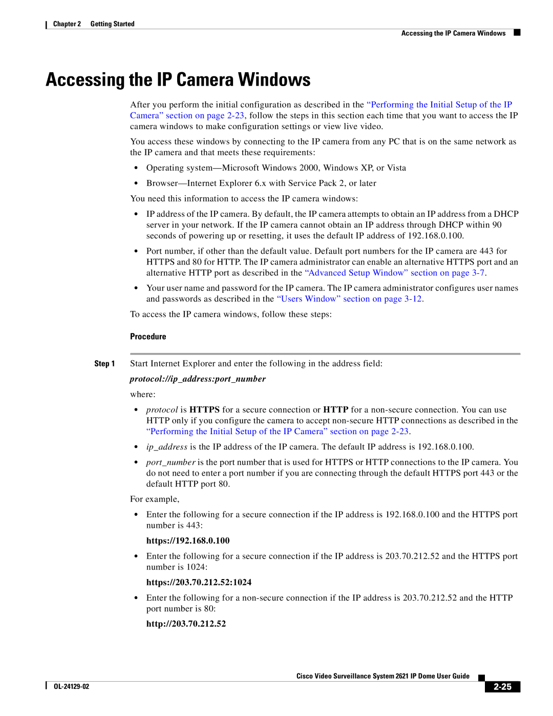 Cisco Systems CIVS-IPC-2621V manual Accessing the IP Camera Windows, Https//192.168.0.100, Https//203.70.212.521024 